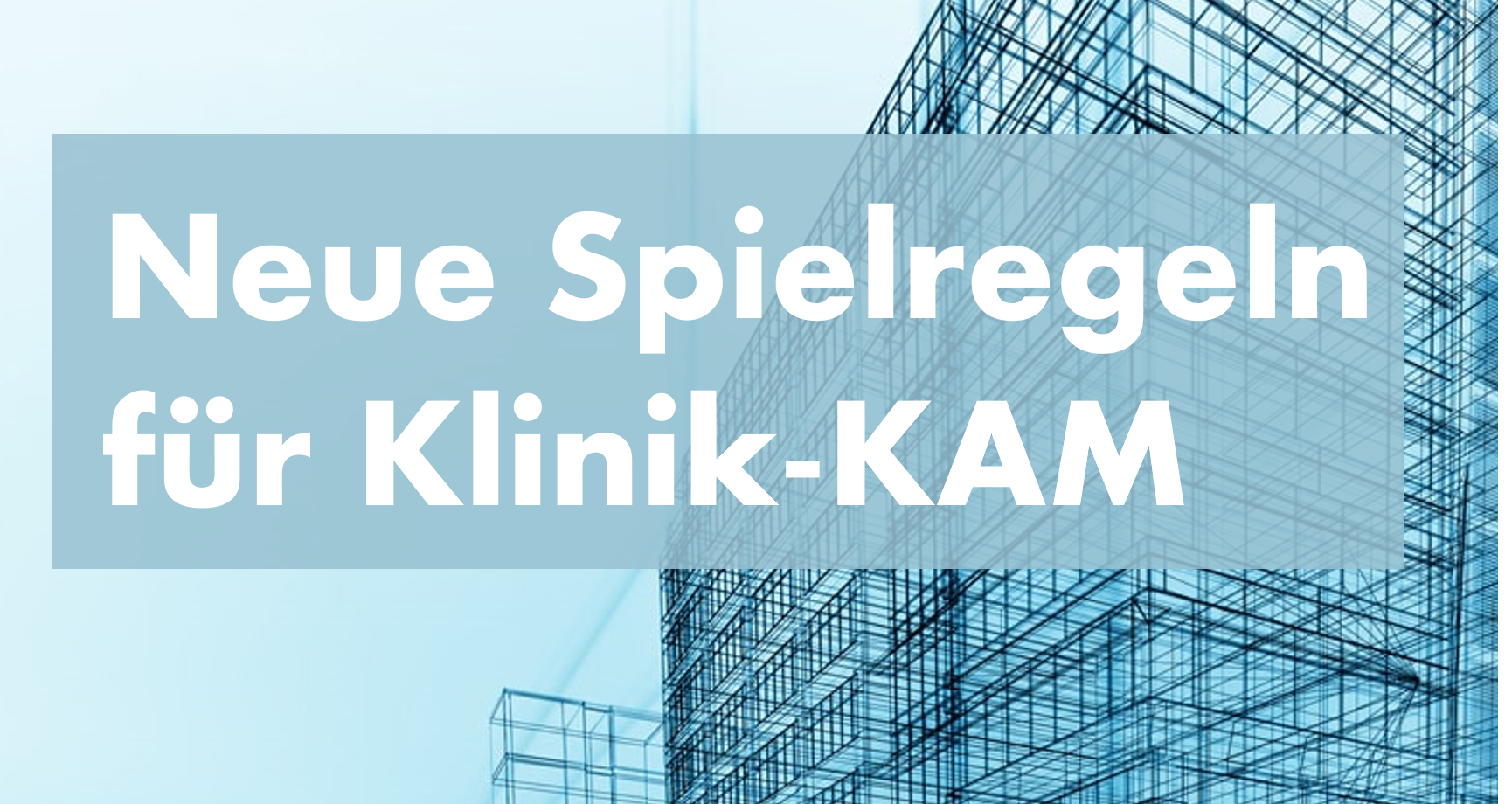 KH-Reform Spielregeln für KAM